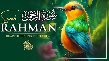 Surah Ar-Rahman سورة الرحمن | This Stunning Voice Will TOUCH Your HEART إن شاء الله