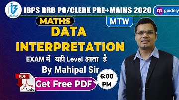 Data Interpretation | IBPS RRB PO/Clerk 2020 | IBPS RRB Maths | Maths by Mahipal Sir