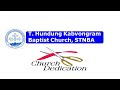 Church Dedication T Hundung Kabvongram Baptist Church STNBA Church Dedication T Hundung Kabvongram Baptist Church STNBA