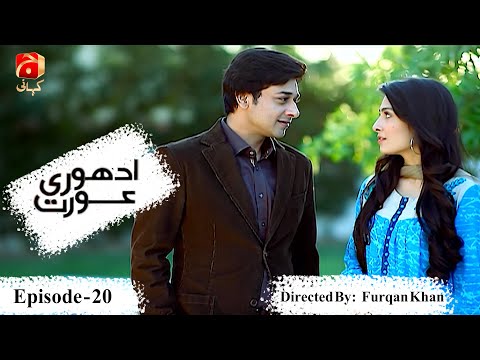 Adhoori Aurat — Episode 20