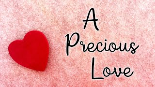 A Precious Love ❤️ (Love Poems For Her)