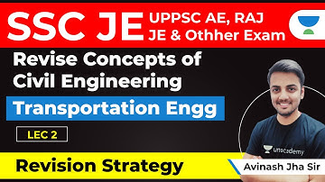 SSC JE Civil Engineering | Transportation Engg | Lec 2 | SSC JE Revision Strategy