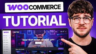 WooCommerce Tutorial for Beginners (2026) - Step by Step