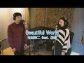 Beautiful World / 玉置浩二 feat. 絢香(Covered by 天宮菜生 with とみさん )