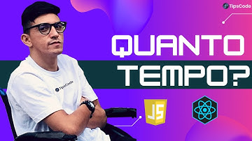 Quanto tempo para aprender React, JavaScript??