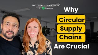 Why Circular Supply Chains are Crucial with Deborah Dull | #scmdojo Circular Supply Chains With Deborah Dull Supply Chain Sustainability