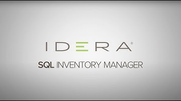 What Is SQL Inventory Manager? | IDERA
