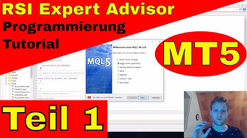 MetaTrader 5 (MT5) - RSI Expert Advisor - Programmierung Tutorial Teil 1