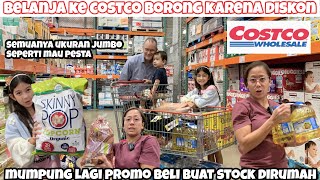 COSTCO!! BORONG KARENA DISKON DI WHOLESALE KALAP BELANJA BELI KEPERLUAN DAPUR UNTUK STOCK DI RUMAH