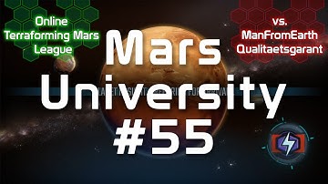 Mars University #55 - Terraforming Mars Gameplay - Thorgate