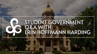 Q&A Session with Erin Hoffmann Harding by Notre Dame Student Government 1,339 views 4 years ago 21 minutes