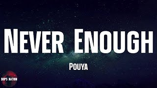 Pouya - Never Enough (lyrics) by Bops Nation  2,661 views 2 years ago 3 minutes, 2 seconds