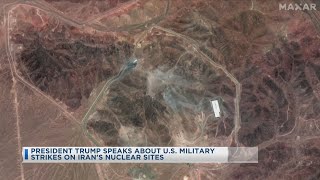 President Trump Speaks About U.S. Military Strikes On Iran's Nuclear Sites