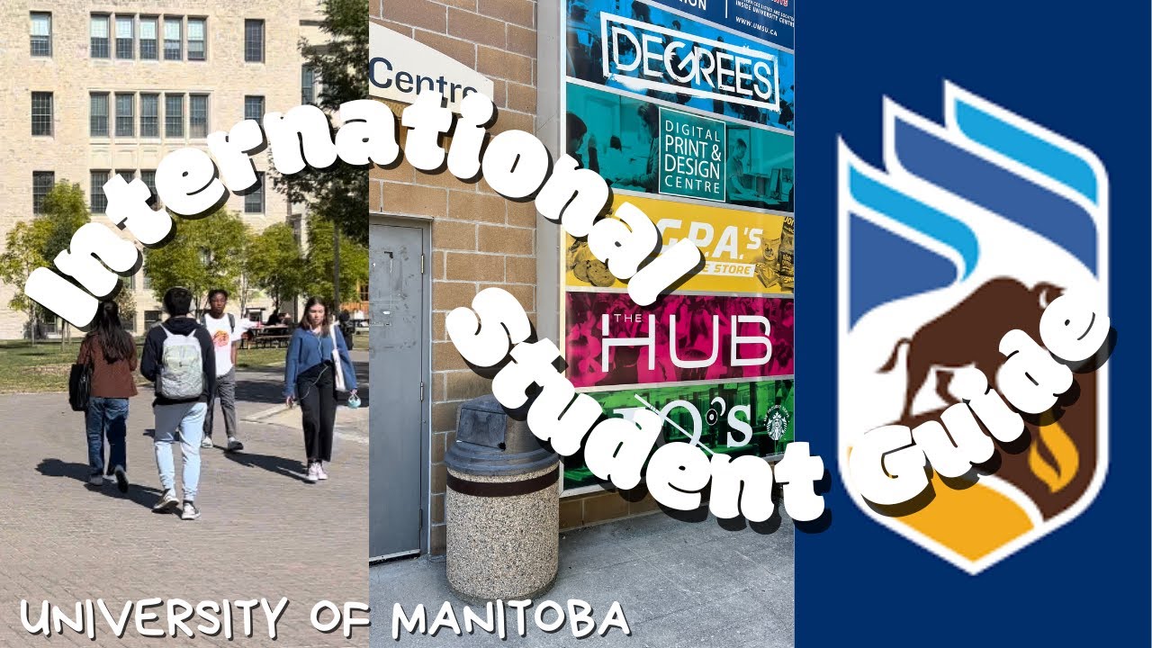 International Student Guide || UNIVERSITY OF MANITOBA - YouTube