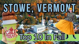 Stowe, Vermont  Cutest Small Town In New England | Top Things To Do