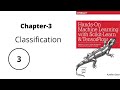 Hands-on Machine Learning with Sk-Learn, Keras, and TensorFlow|| Aurélien Géron || Chapter-3(Part-3)