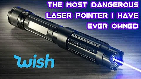 The Most Dangerous Laser Pointer I Have Ever Owned