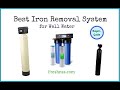 Best Iron Removal System for Well Water (2022 Buyers Guide)