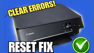 How To Reset Canon Pixma TS6420 Printer To Clear Errors TS6320 TS6420a TS5320 TS7720 Code 7700