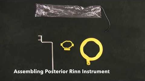 Assembling Posterior Rinn Instrument