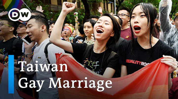 Taiwan first Asian country to legalize same-sex marriage | DW News - DayDayNews