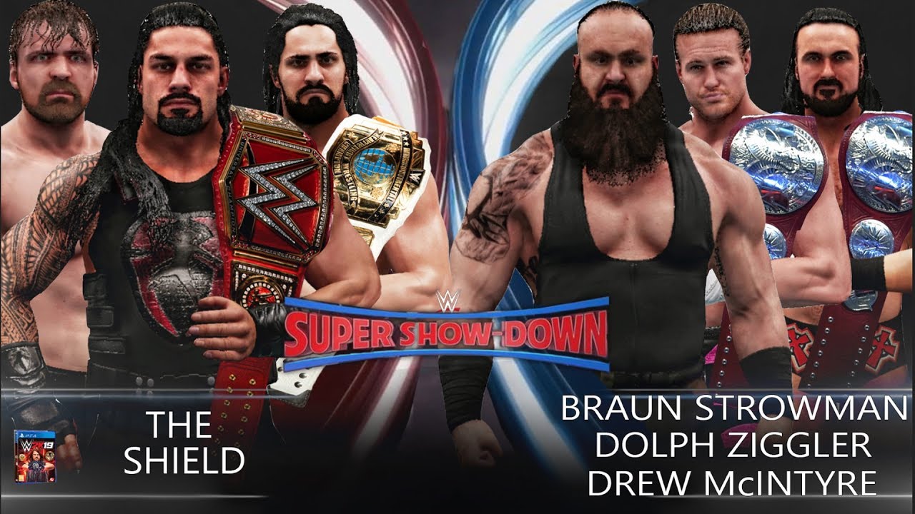 Download WWE 2K19 Super Show-Down 2018 - The Shield vs Braun Strowman, Dolph Ziggler & Drew McIntyre!