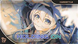 Nightcore  Holding On demi Kanon