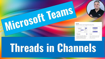 New Thread layout in Microsoft Teams Channels
