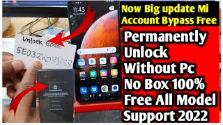 All Xiaomi Mi Account Bypass Permanently Unlock Without Pc 100% Work Live Proof Miui 11/12 2022