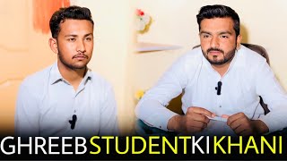Ghreeb Student Ki Khanibeautiful Message By Talagang Production