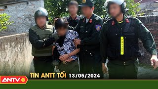 Tin tức an ninh trật tự nóng, thời sự Việt Nam mới nhất 24h tối ngày 15/5 | ANTV