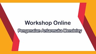 Pengenalan Antarmuka Mendeley