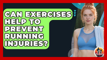 Can Exercises Help to Prevent Running Injuries? - All Sorts Of Running