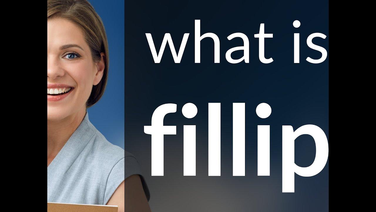 Fillip • meaning of FILLIP YouTube