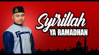 ' NEW ' SYIRILLAH YA RAMADHAN VERSI BAHASA INDONESIA VOC HENDRA SYUBBANUL MUSLIMIN HD