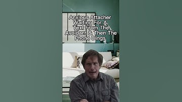 Anxious Attacher Waiting for a Text #anxiousattachment #selfworth #avoidantattachment #dating