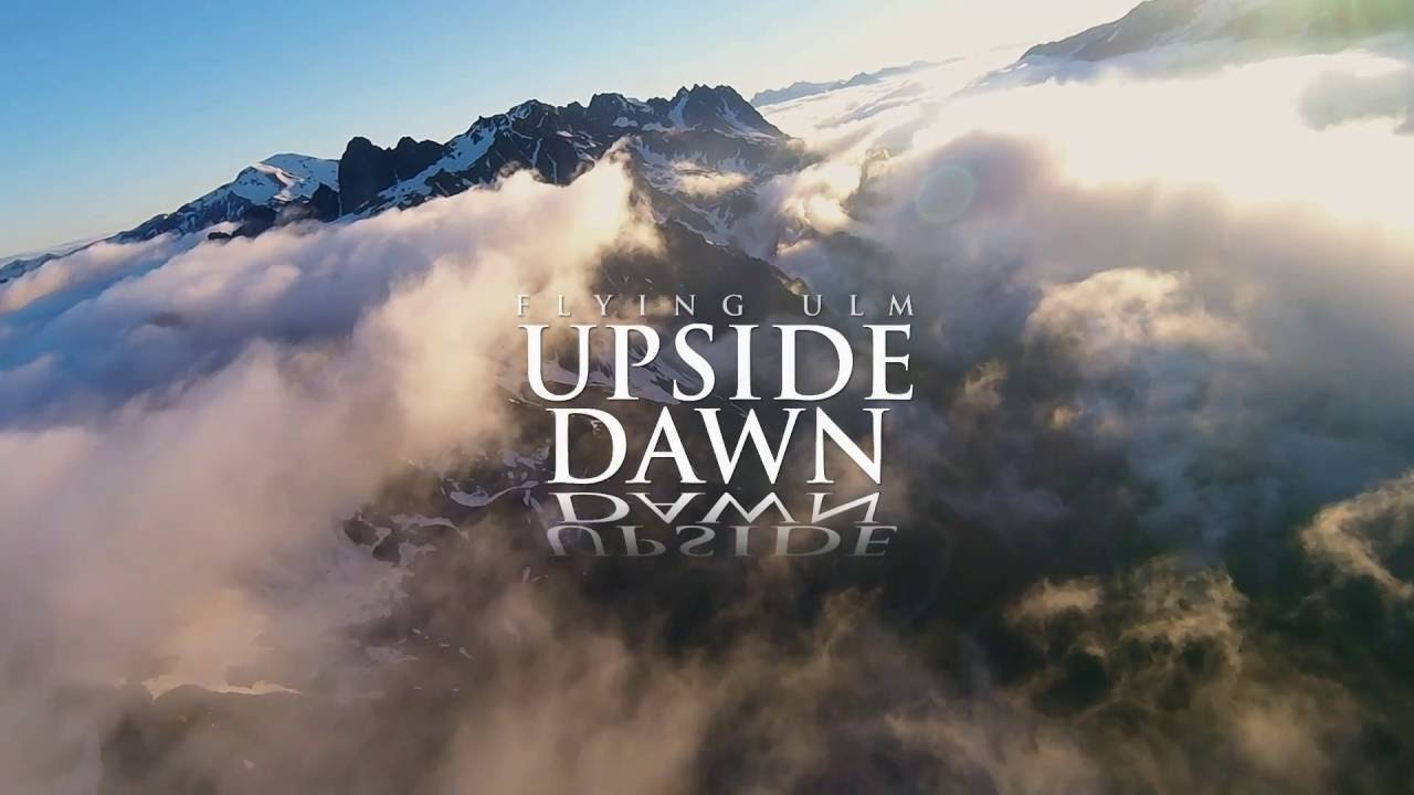 Flying ULM | Upside Dawn - YouTube