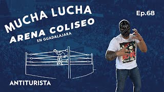 EP. 68 ¡MUCHA LUCHA!