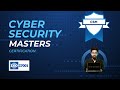 24 Hours Left to Enroll : Be a Cyber Security Masters Certified