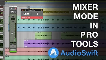 Working in Mixer Mode with Pro Tools