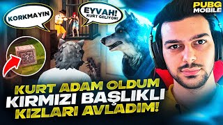 KURT ADAM OLUP KIRMIZI BAŞLIKLI KIZLARI AVLADIM! - PUBG Mobile Çin Sürümü