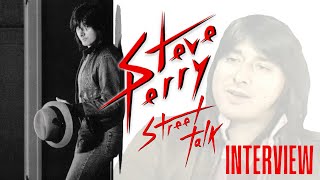 Steve Perry - Street Talk Interview w/ Oh Sherrie (1984)