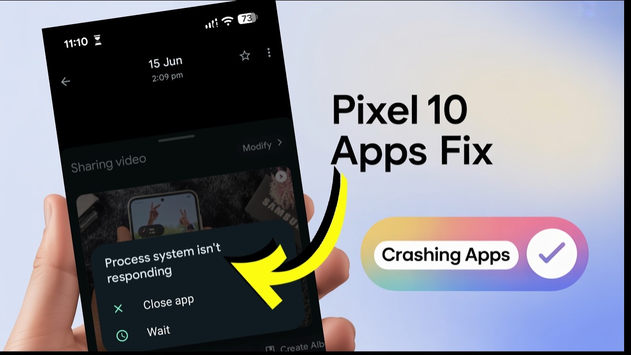 How to Fix App Crashing Issues in Google Pixel 10, 10 Pro, 10 Pro XL ...