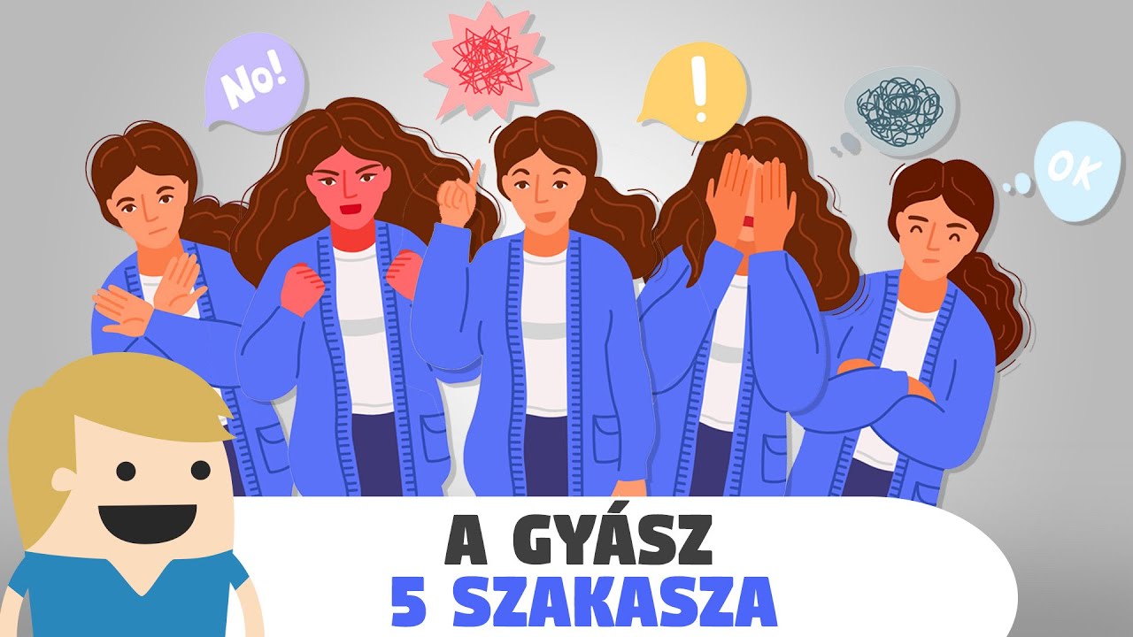 Hogyan dolgozd fel a feldolgozhatatlant? - A gyász 5 szakasza