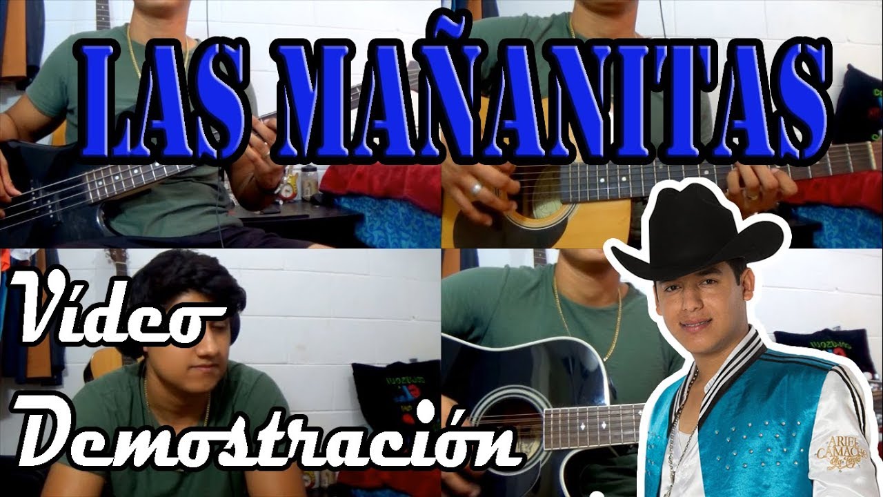 Las mañanitas | Ariel Camacho |Vídeo demostración