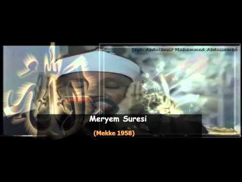 Abdulbasit Abdussamed Meryem Suresi Mekke 1958