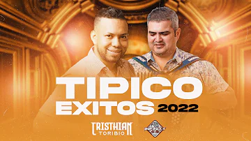 #VIDEOMIX2022 TIPICO EXITOS 2022 @VJCRISTHIANTORIBIO TIPICO NUEVO PANAMÁ MIX 2022