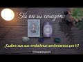 🕵️‍♀️❤️ Tú en su corazón: ¿cuáles son sus verdaderos sentimientos hacia ti? 🥰 TAROT INTERACTIVO