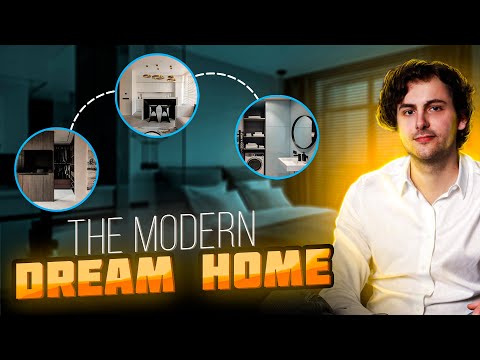 The modern dream home