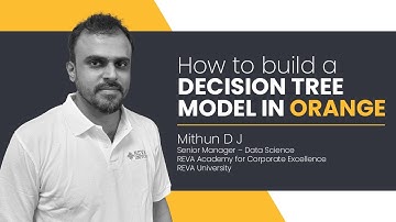How to build a Decision Tree model in Orange| RACE | REVA University